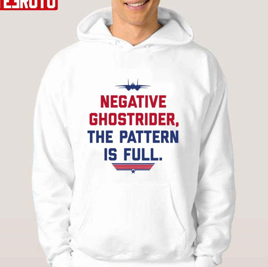 Negative Ghost Rider The Pattern Is Full Top Gun Maverick Logo Unisex Hoodie - T-Shirt, Sweatshirt, Hoodie