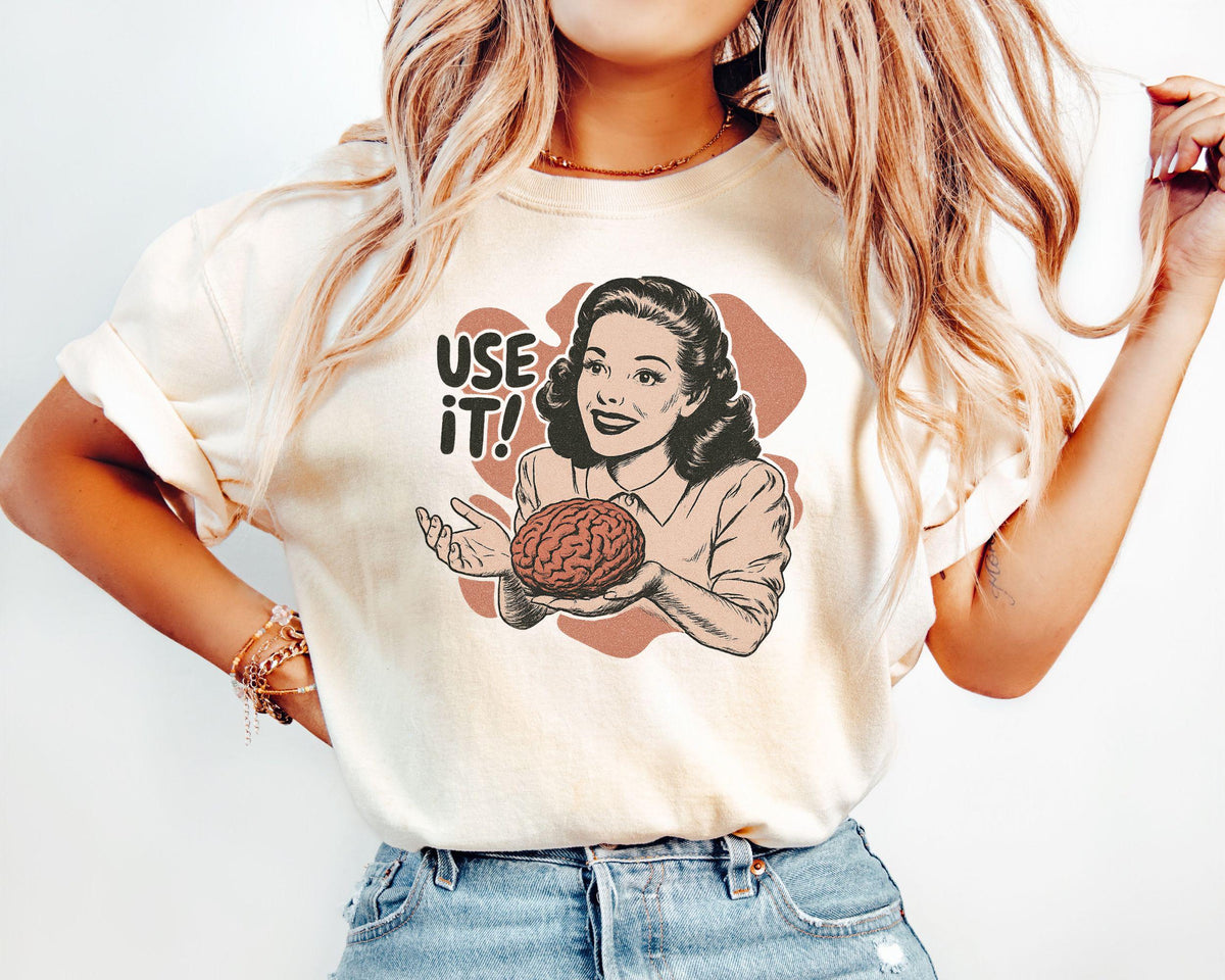 Sarcastic Vintage Use Brain Retro 50s Ad Parody Quote - Adult & Kids T-Shirts, Sweatshirts & Hoodies apparel design preview 1