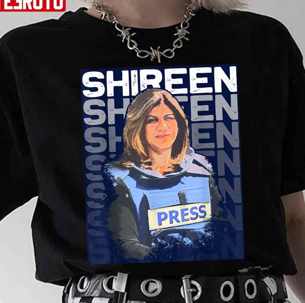 Shireen Abu Akleh Press Journalist Unisex Sweatshirt - T-Shirt, Sweatshirt, Hoodie