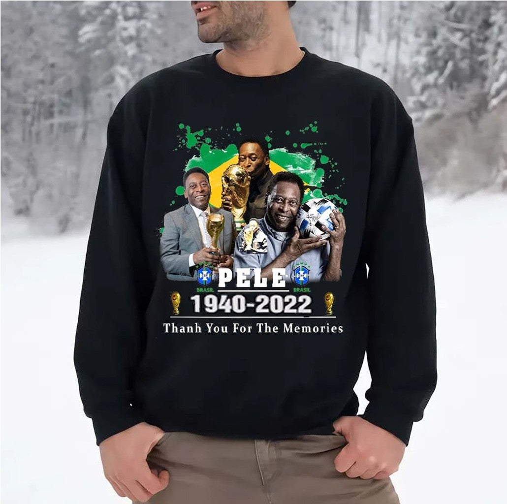 Pele Brazil Football Legend Never Die 1940-2022 Unisex Sweatshirt - T-Shirt, Sweatshirt, Hoodie