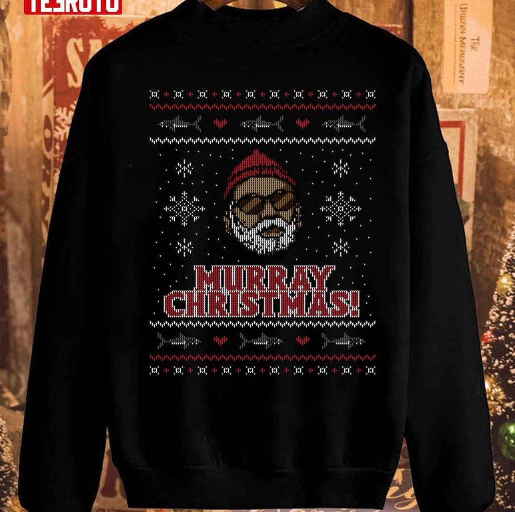 Murray Christmas Unisex Sweatshirt - T-Shirt, Sweatshirt, Hoodie