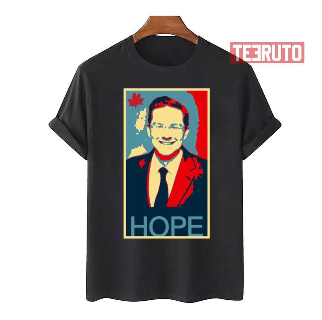 Pierre Poilievre Hope Unisex T-Shirt - T-Shirt, Sweatshirt, Hoodie
