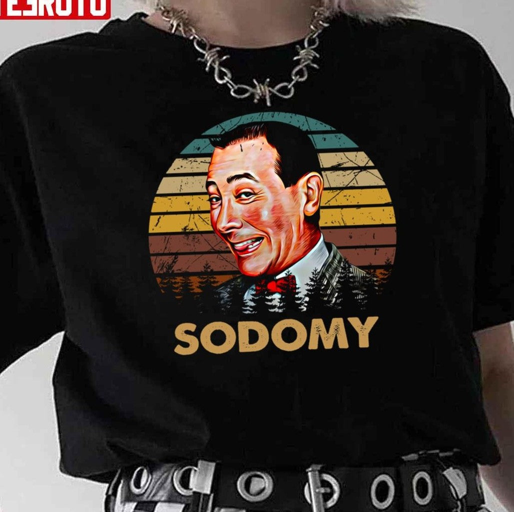 Paul Reubens Love Arts Reubens Actor Sodomy Unisex T-Shirt - T-Shirt, Sweatshirt, Hoodie