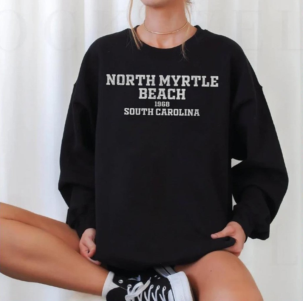 North Myrtle Beach South Carolina Unisex Sweatshirt - T-Shirt, Sweatshirt, Hoodie