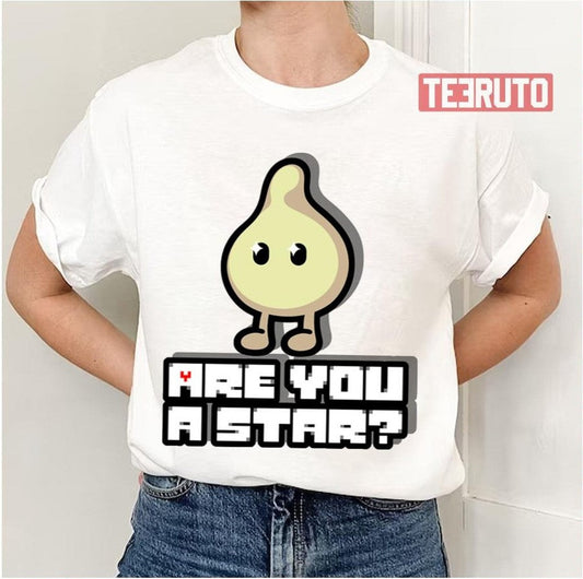 Are You A Star Undertale Unisex T-Shirt - T-Shirt, Sweatshirt, Hoodie