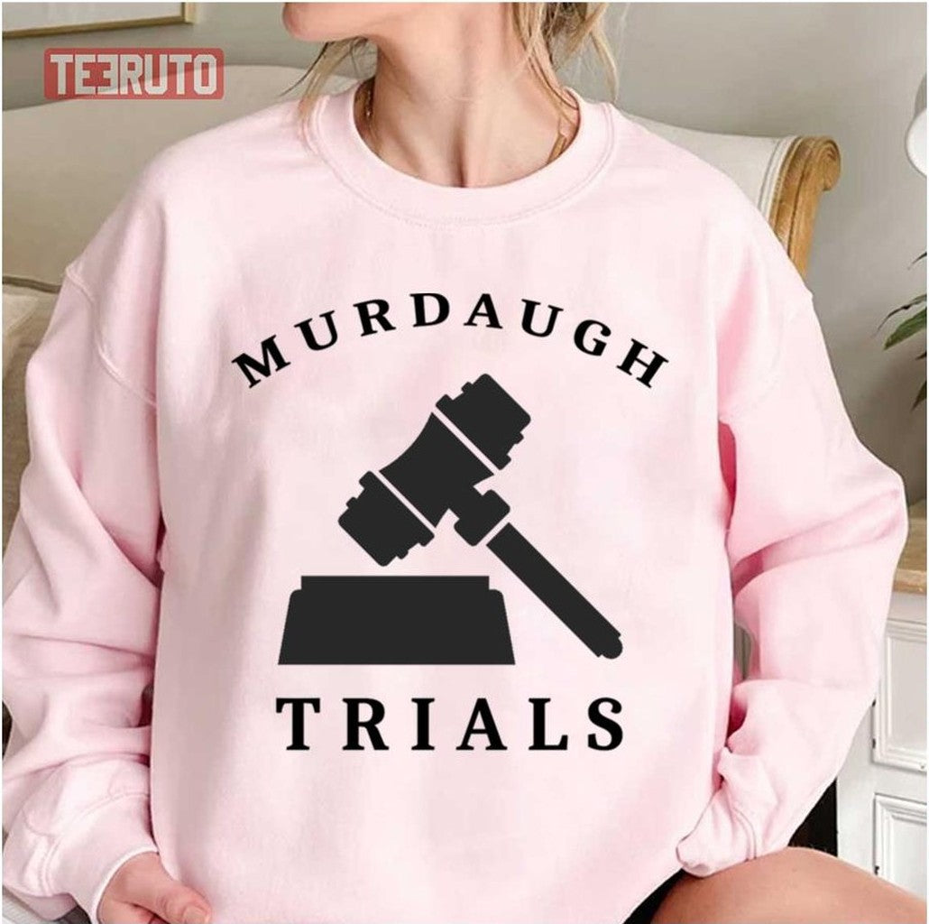 Murdaugh Trials Art Unisex Sweatshirt - T-Shirt, Sweatshirt, Hoodie