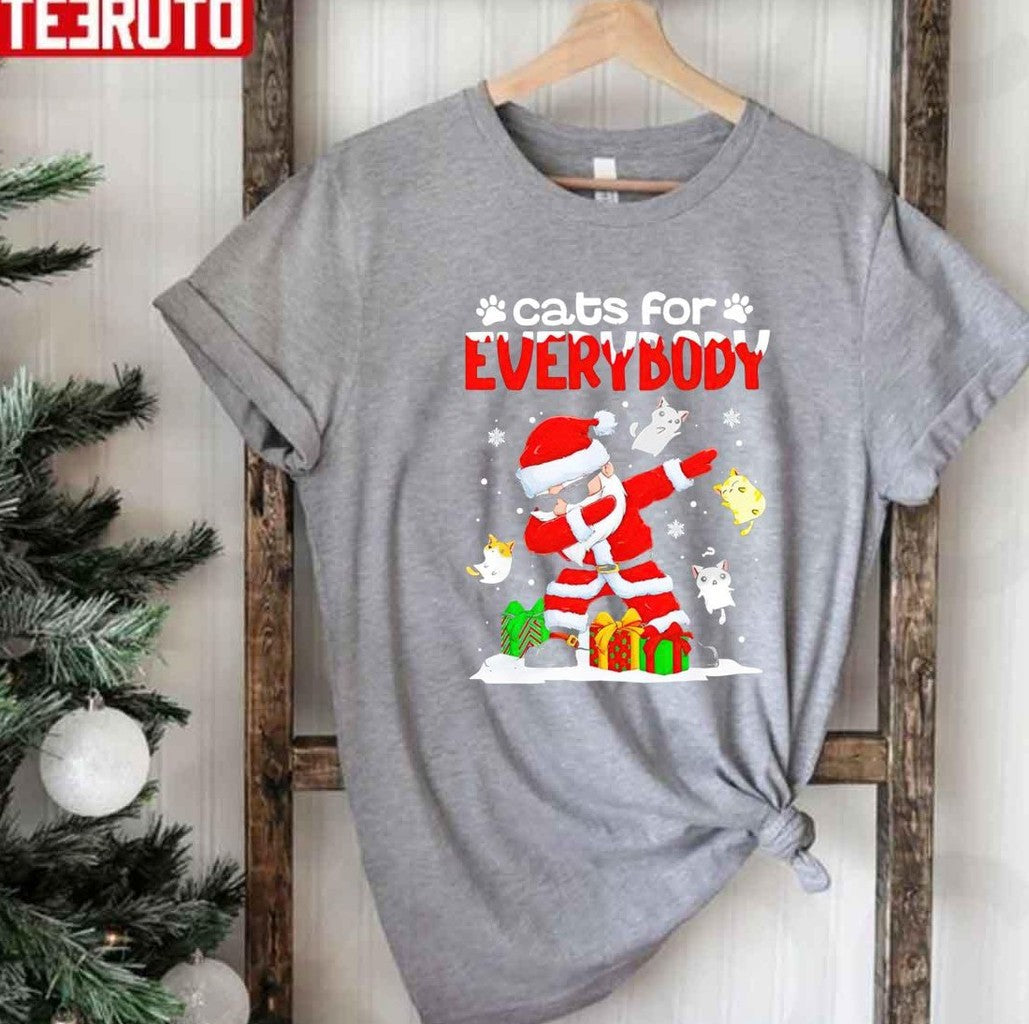 Santa Dabbing Cats For Everybody Funny Christmas Unisex T-Shirt - T-Shirt, Sweatshirt, Hoodie
