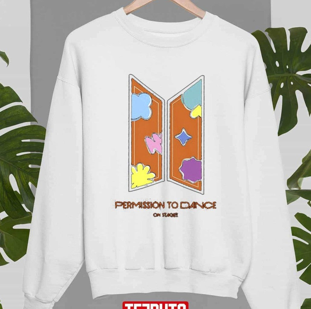 Permission To Dance On Stage Usa 2021 Army Bts Unisex Sweatshirt - T-Shirt, Sweatshirt, Hoodie