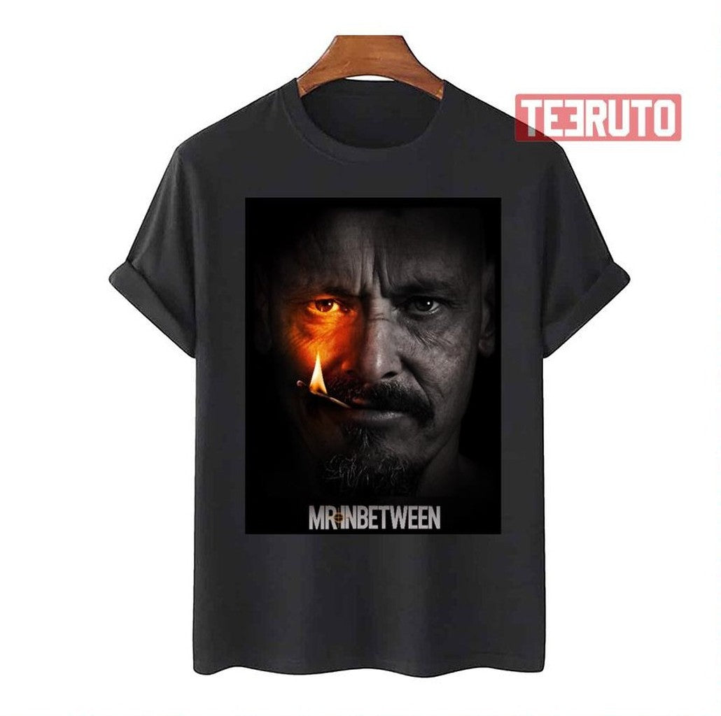 Mr Inbetween Movie Graphic Unisex T-Shirt - T-Shirt, Sweatshirt, Hoodie