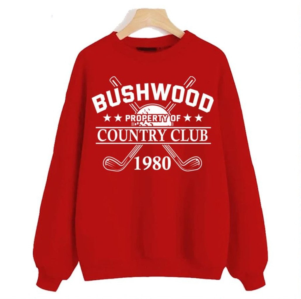 Property Of Bushwood Property Of Country Club Unisex Sweatshirt - T-Shirt, Sweatshirt, Hoodie