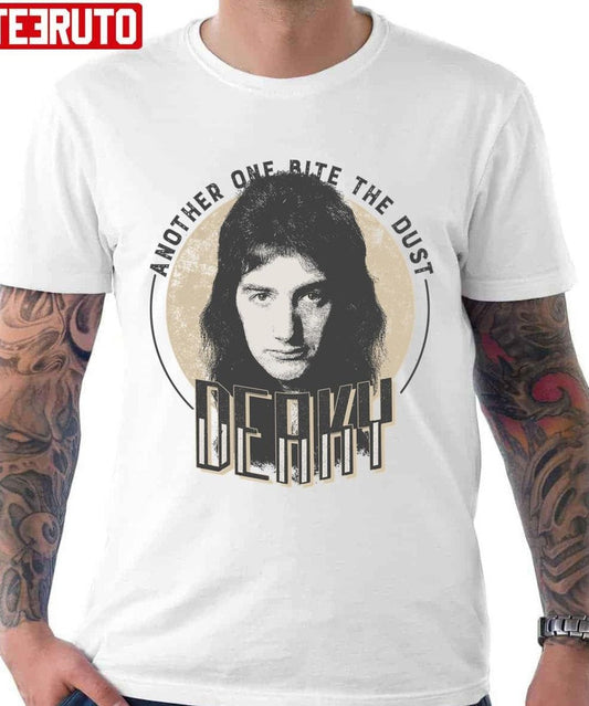 Another One Bite The Dust Deaky Unisex T-Shirt - T-Shirt, Sweatshirt, Hoodie