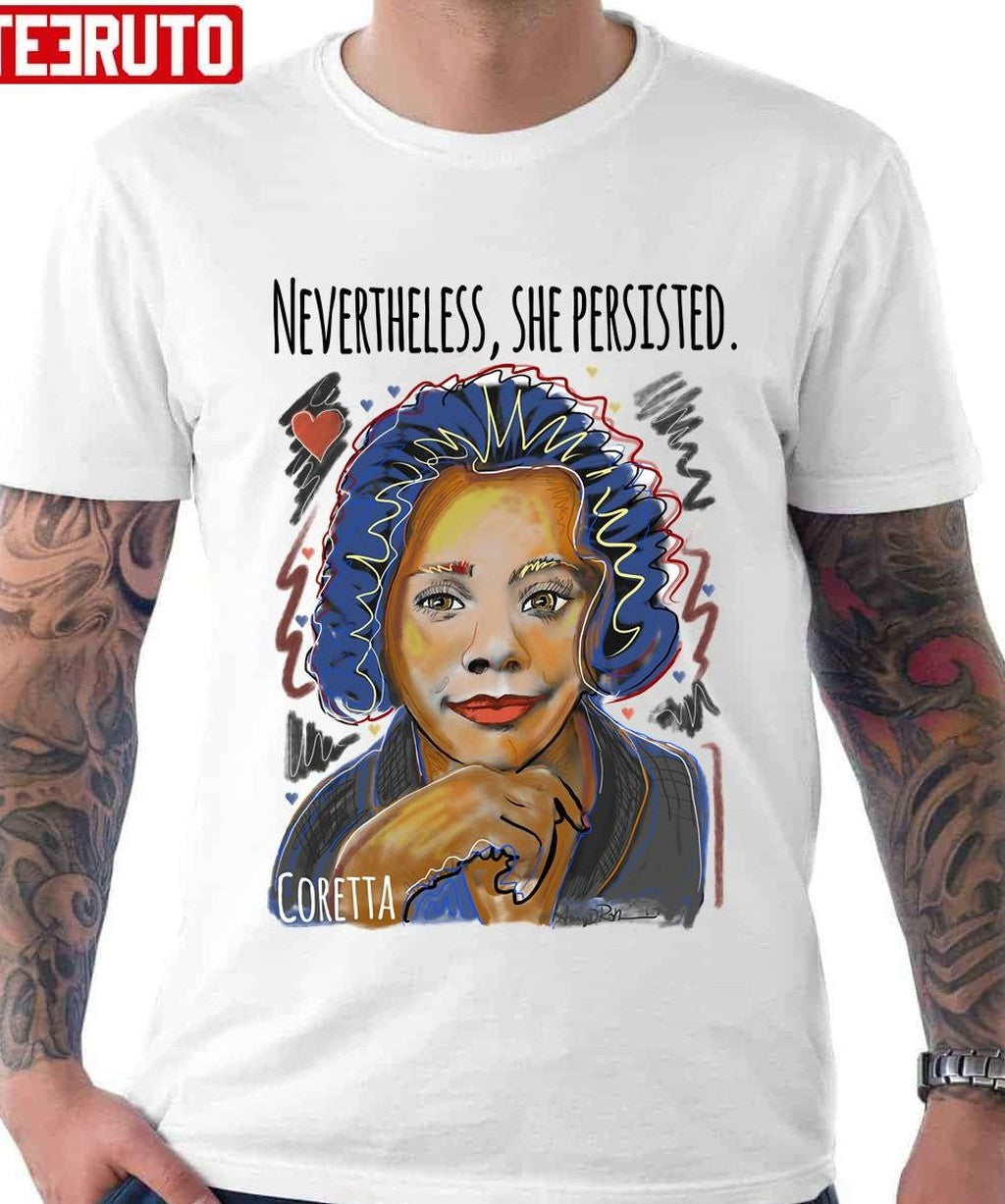 Nevertheless She Persisted Coretta Scott King Unisex T-Shirt - T-Shirt, Sweatshirt, Hoodie