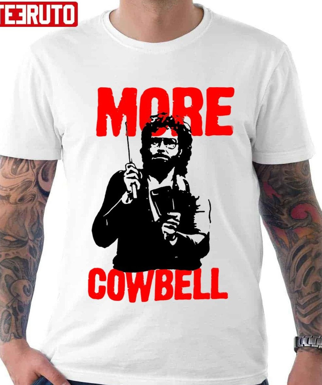 More Cowbell Blue yster Cult Unisex T-Shirt - T-Shirt, Sweatshirt, Hoodie