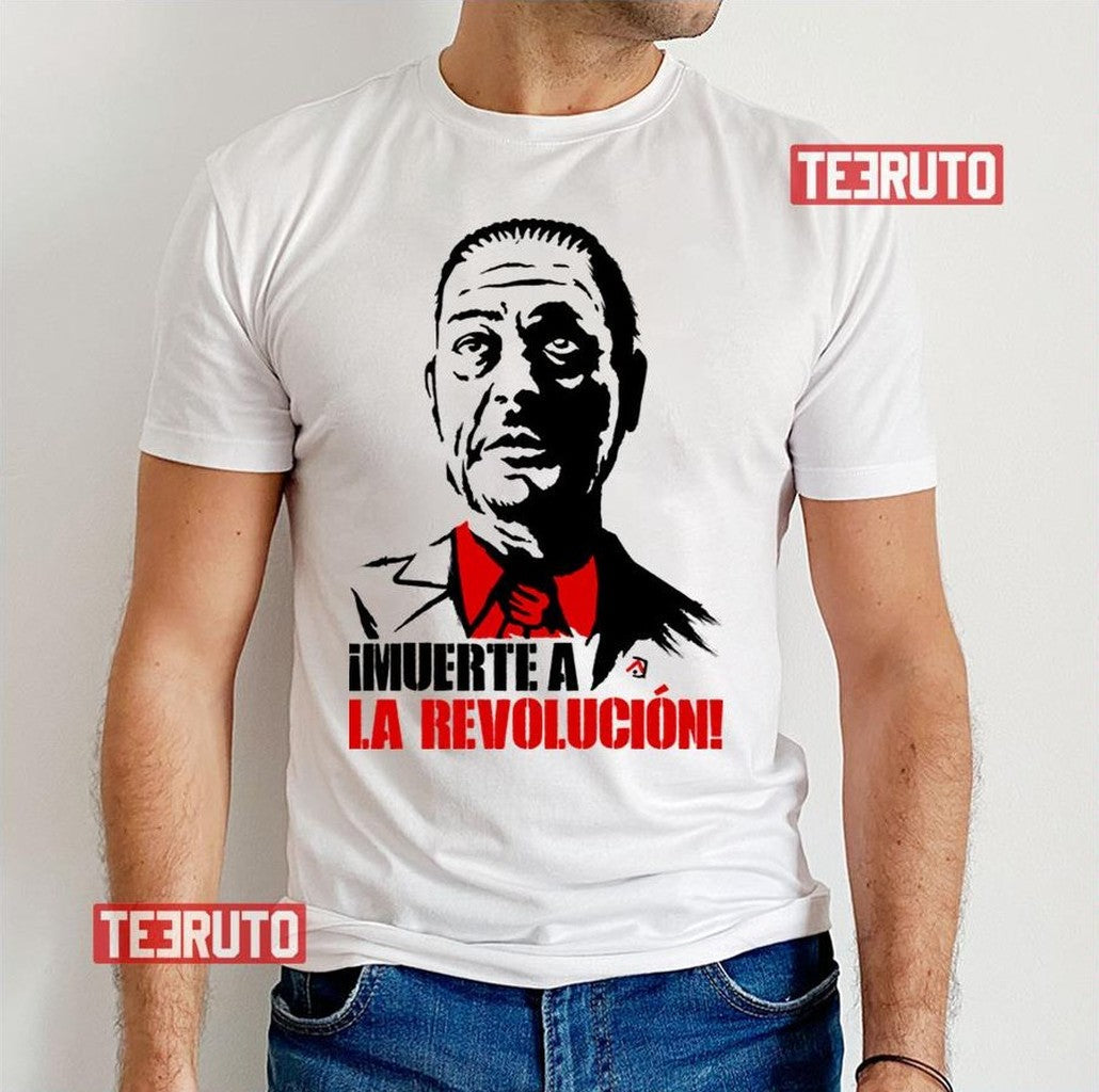 Muerte A La Revolucion Game Far Cry Unisex T-Shirt - T-Shirt, Sweatshirt, Hoodie