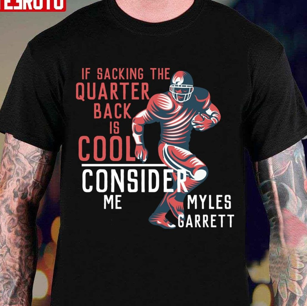 Myles Garrett 95 For Cleveland Browns Fans Consider Me Unisex T-shirt - T-Shirt, Sweatshirt, Hoodie