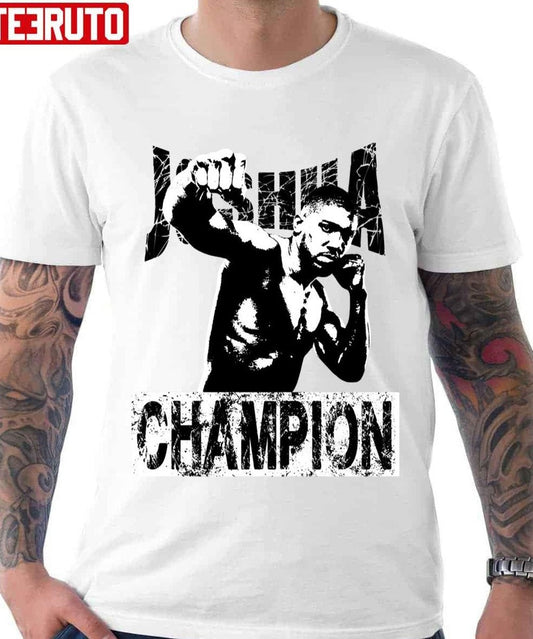 Anthony Joshu Champion Unisex T-shirt - T-Shirt, Sweatshirt, Hoodie