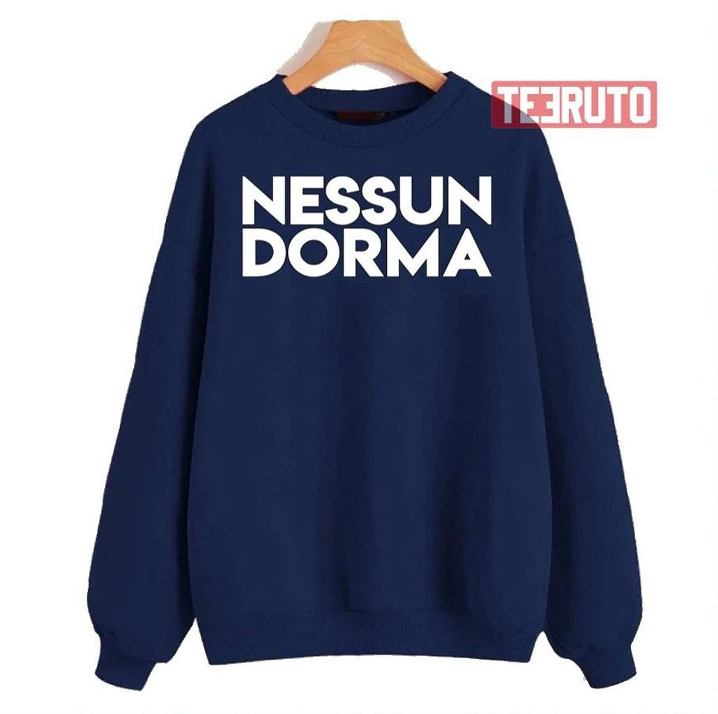 Nessun Dorma Tottenham Hotspur Unisex Sweatshirt - T-Shirt, Sweatshirt, Hoodie