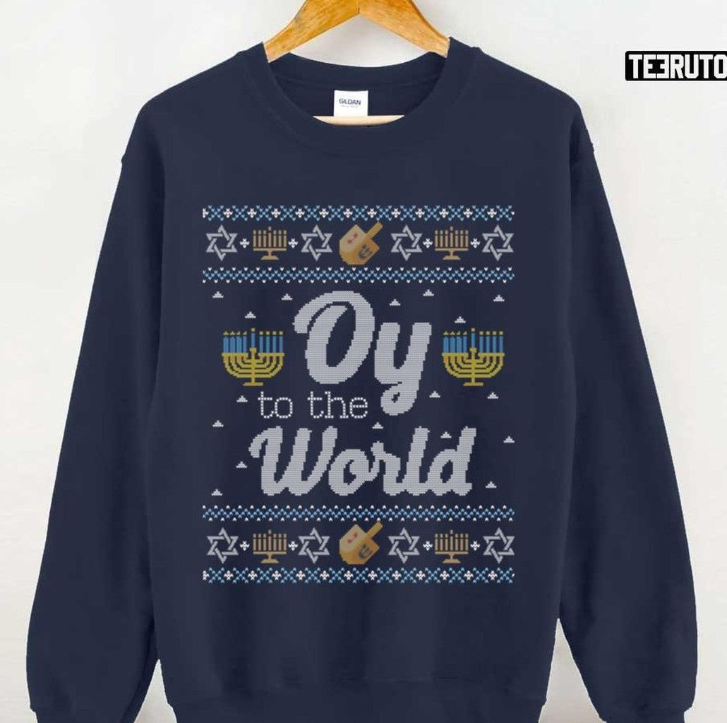 Oy To The World Funny Jewish Ugly Hanukkah Sweater Pattern Unisex Sweatshirt - T-Shirt, Sweatshirt, Hoodie