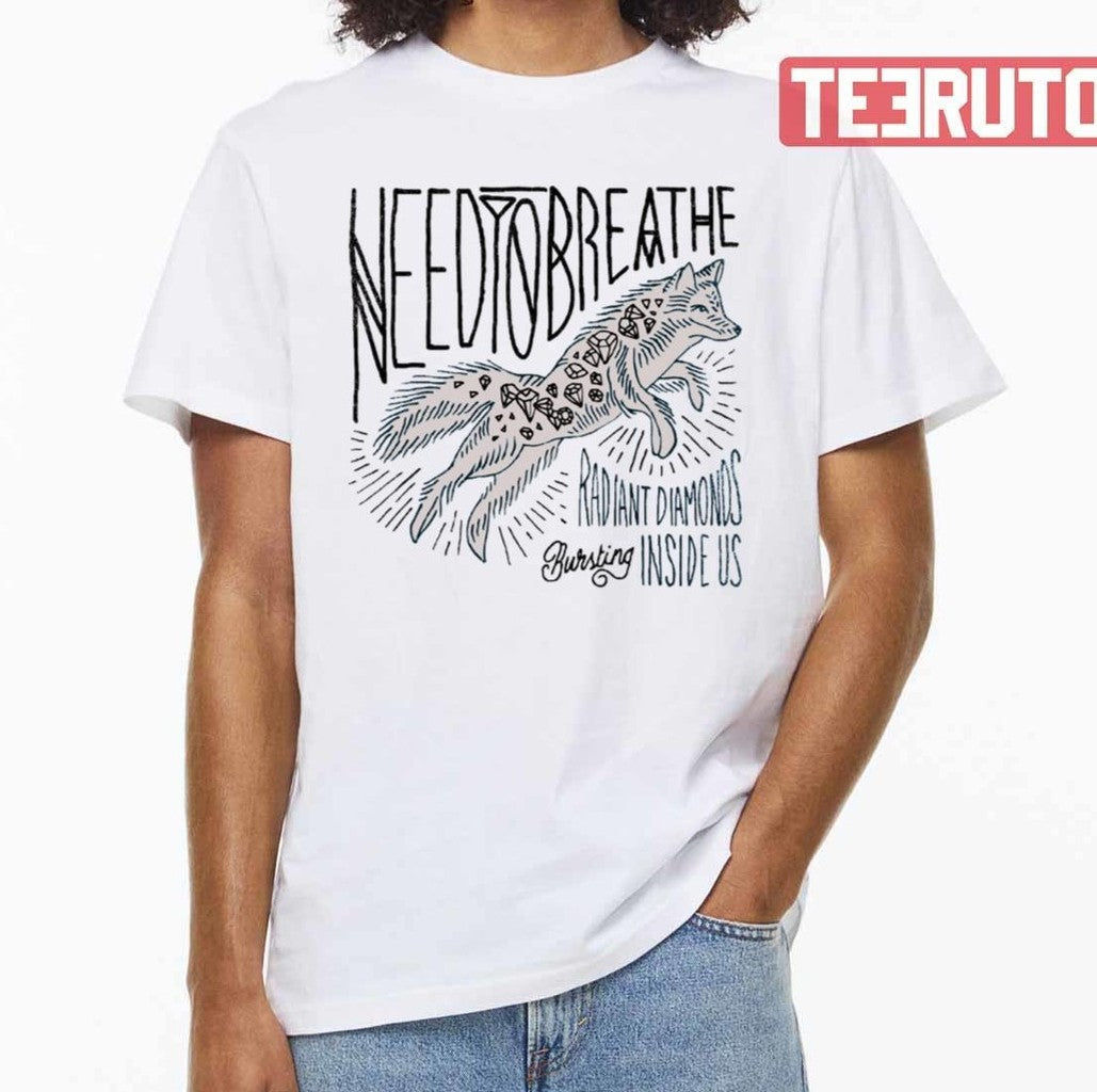 Radiant Diamonds Inside Us Needtobreathe Unisex T-Shirt - T-Shirt, Sweatshirt, Hoodie