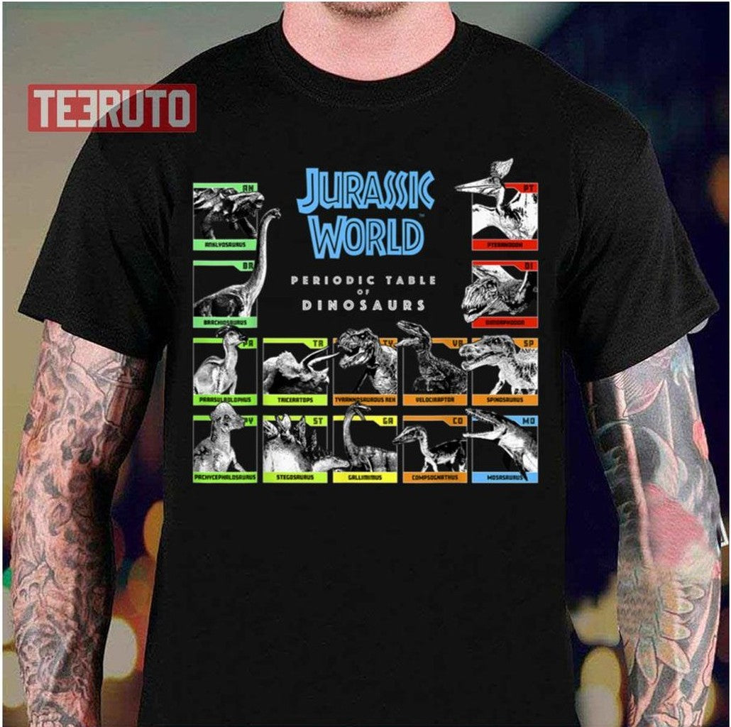 Periodic Table Of Dinosaurs Jurassic World Unisex T-Shirt - T-Shirt, Sweatshirt, Hoodie