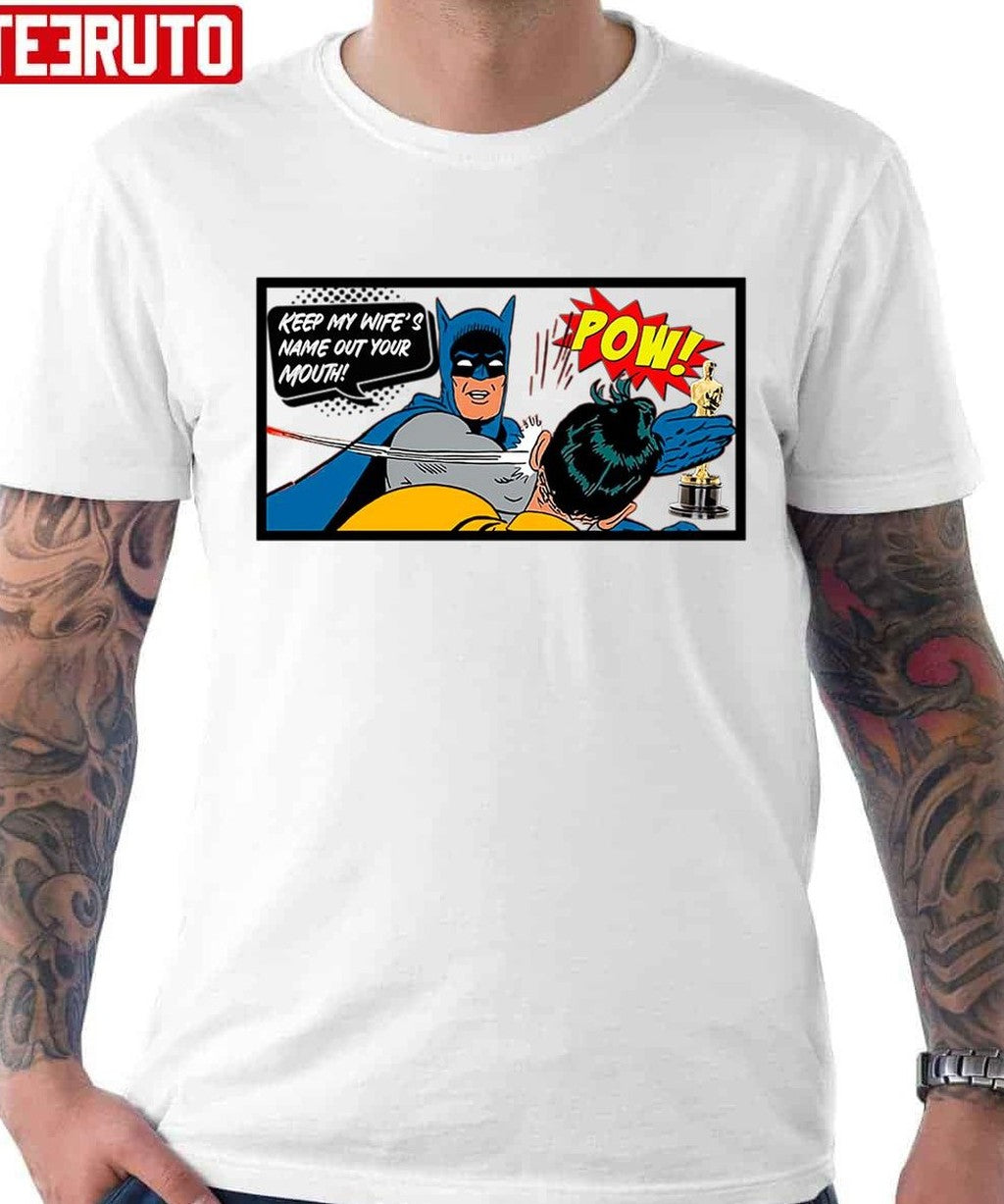 Pow Keep My Wife_S Name Out Of Your Fucking Mouth Will Smith Oscars 2022 Unisex T-Shirt - T-Shirt, Sweatshirt, Hoodie