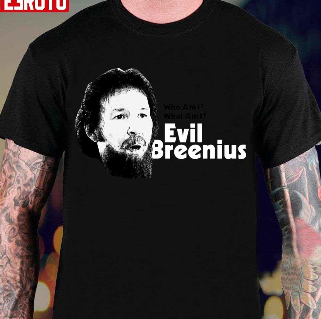 Neil Breen Evil Breenius Unisex T-Shirt - T-Shirt, Sweatshirt, Hoodie