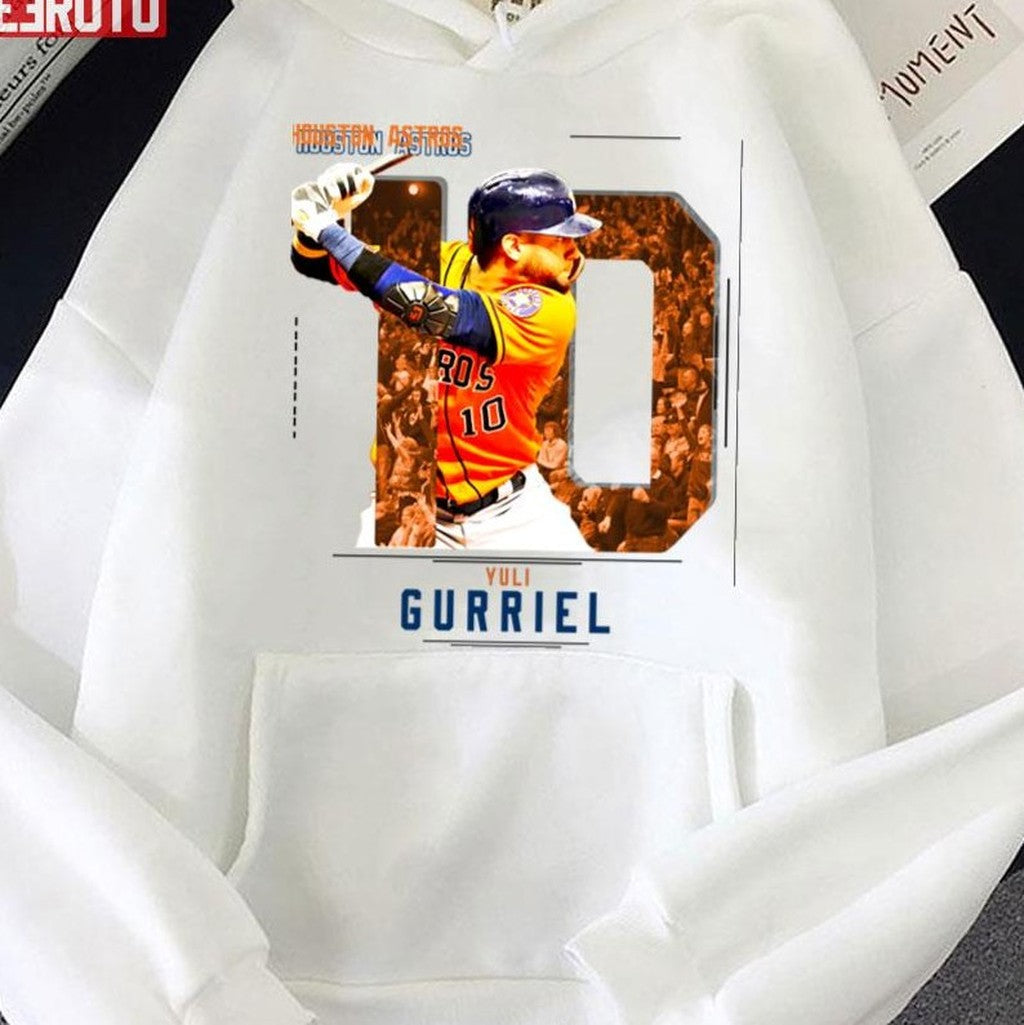 Number 10 Houston Astros Yuli Gurriel Baseball Unisex Hoodie - T-Shirt, Sweatshirt, Hoodie