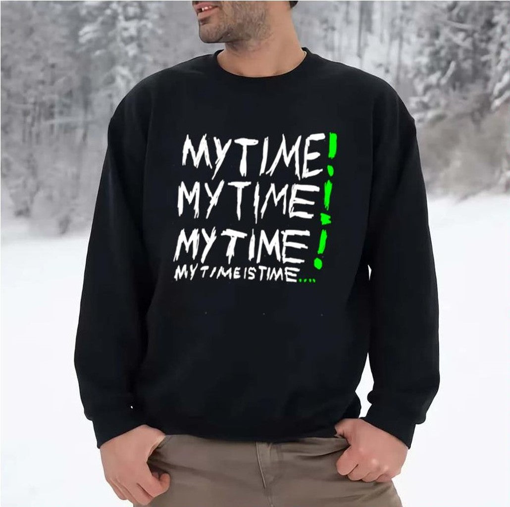 My Time Is Time Tripple H Unisex Sweatshirt - T-Shirt, Sweatshirt, Hoodie