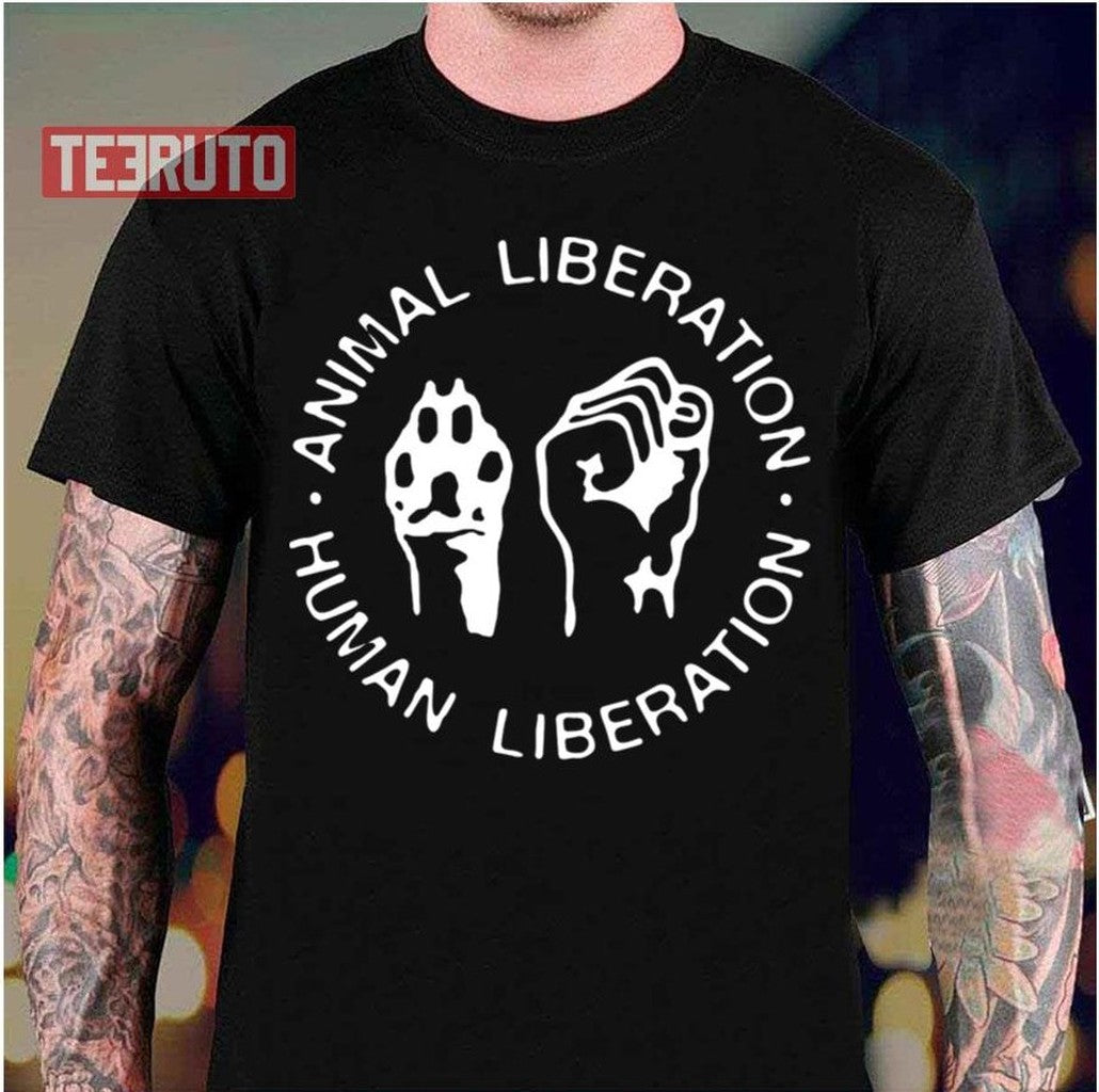 Animal Rights Liberation Human Liberation Unisex T-Shirt - T-Shirt, Sweatshirt, Hoodie