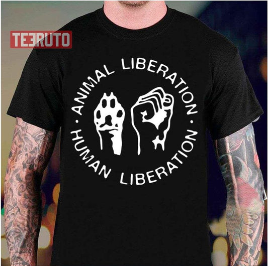 Animal Rights Liberation Human Liberation Unisex T-Shirt - T-Shirt, Sweatshirt, Hoodie