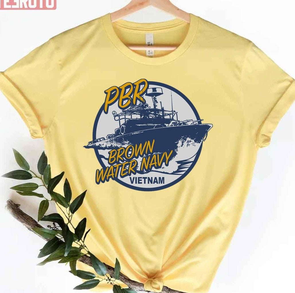 Pbr Brown Water Navy Vietnam Unisex T-Shirt - T-Shirt, Sweatshirt, Hoodie