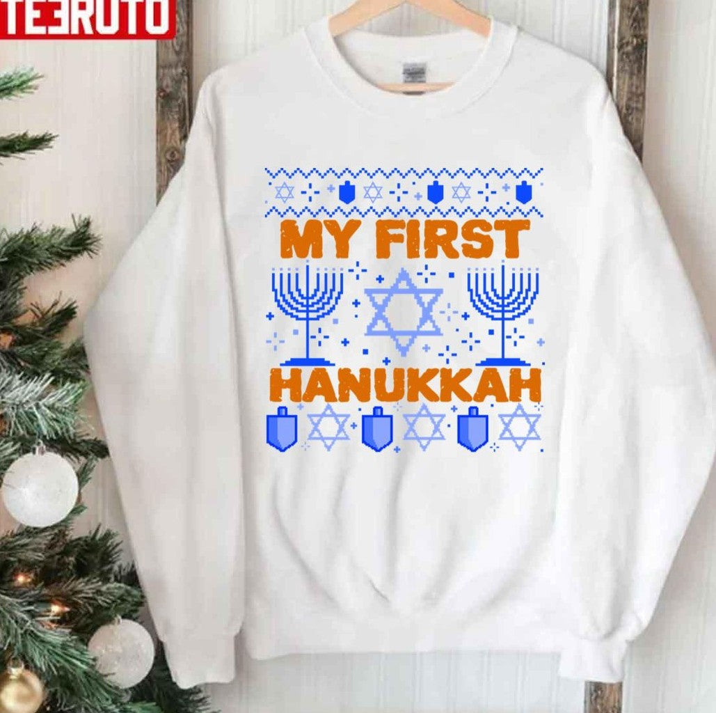 My First Hanukkah Ugly Christmas Unisex Sweatshirt - T-Shirt, Sweatshirt, Hoodie