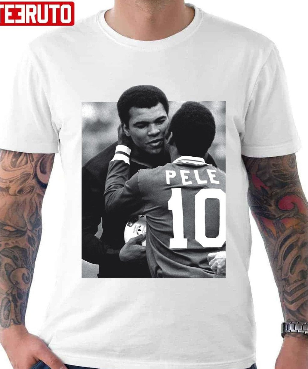 Pel And Muhammad Ali Unisex T-Shirt - T-Shirt, Sweatshirt, Hoodie