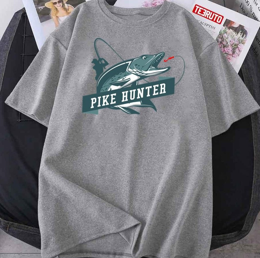 Pike Fisherman Sport Angler Idea Unisex T-Shirt - T-Shirt, Sweatshirt, Hoodie