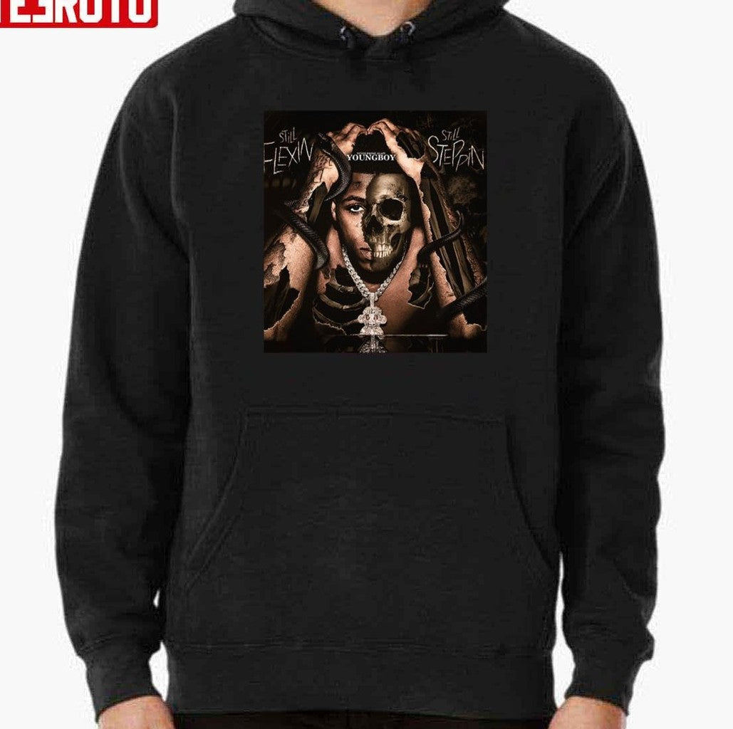 Never Broke Again Youngboy Still Flexin Still Steppin Unisex Hoodie - T-Shirt, Sweatshirt, Hoodie