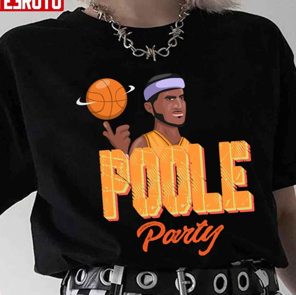 Poole Party Cartoon Basketball Golden State Warriors Unisex T-Shirt - T-Shirt, Sweatshirt, Hoodie