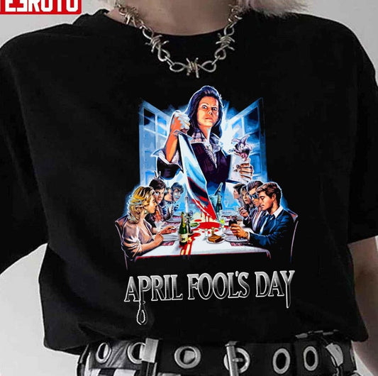 April Fool's Day Unisex T-Shirt - T-Shirt, Sweatshirt, Hoodie