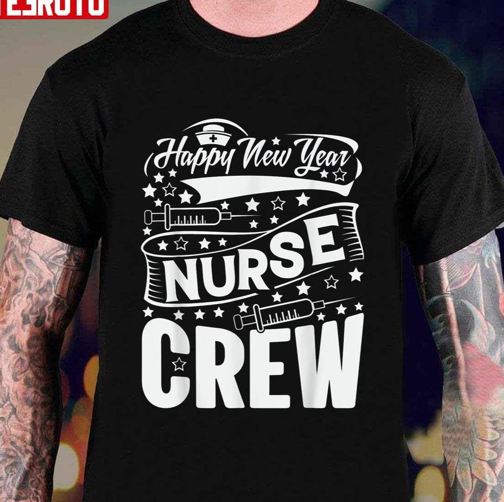 Nurse Crew Happy New Year 2022 Unisex T-Shirt - T-Shirt, Sweatshirt, Hoodie