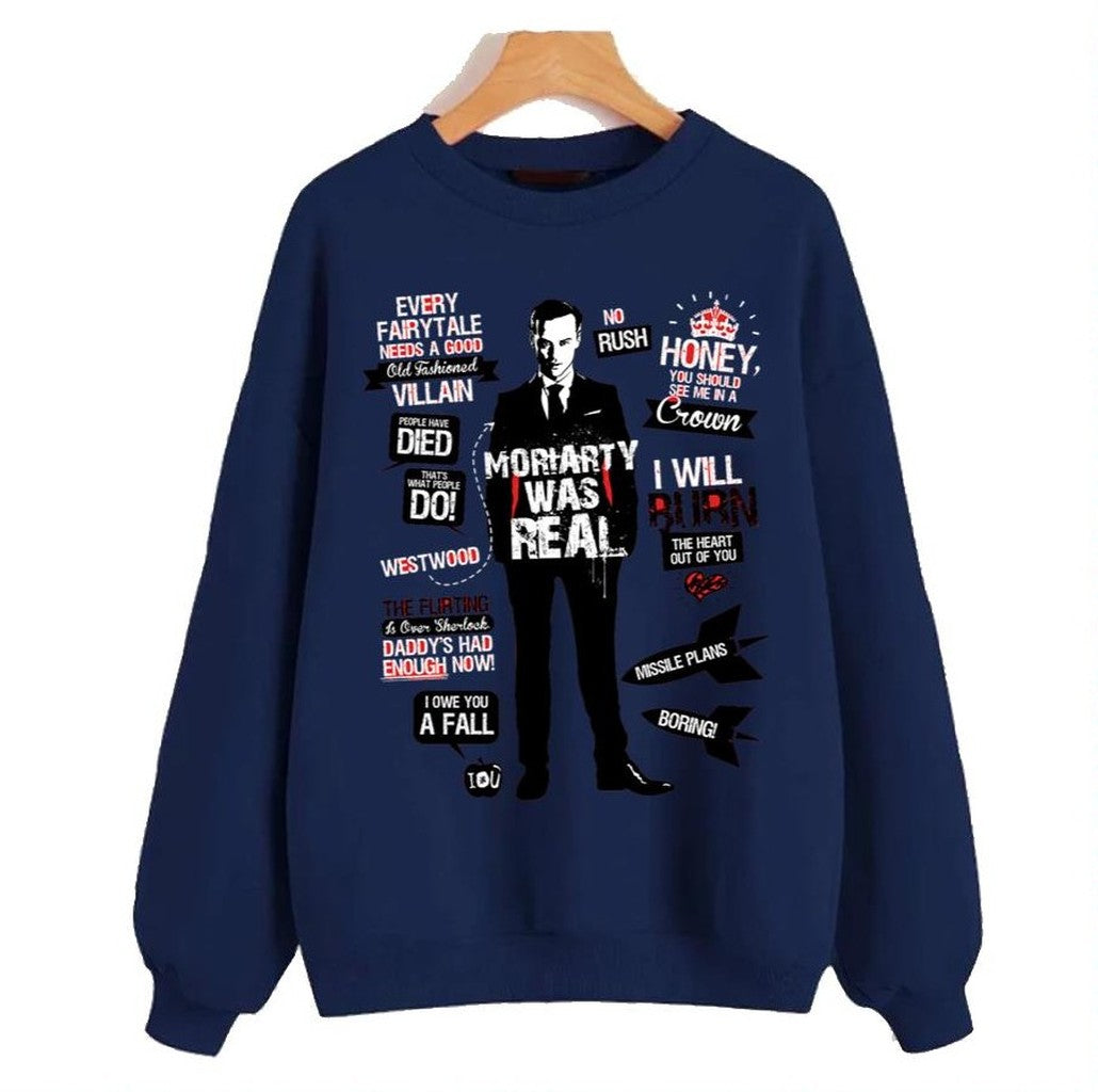 Moriarty Was Real Detective Unisex Sweatshirt - T-Shirt, Sweatshirt, Hoodie