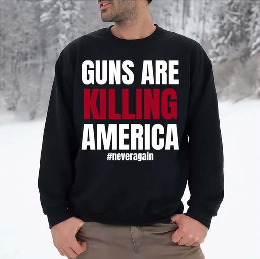 Anti Guns Gun Control Gun Reform Now Gun Law Unisex Sweatshirt - T-Shirt, Sweatshirt, Hoodie