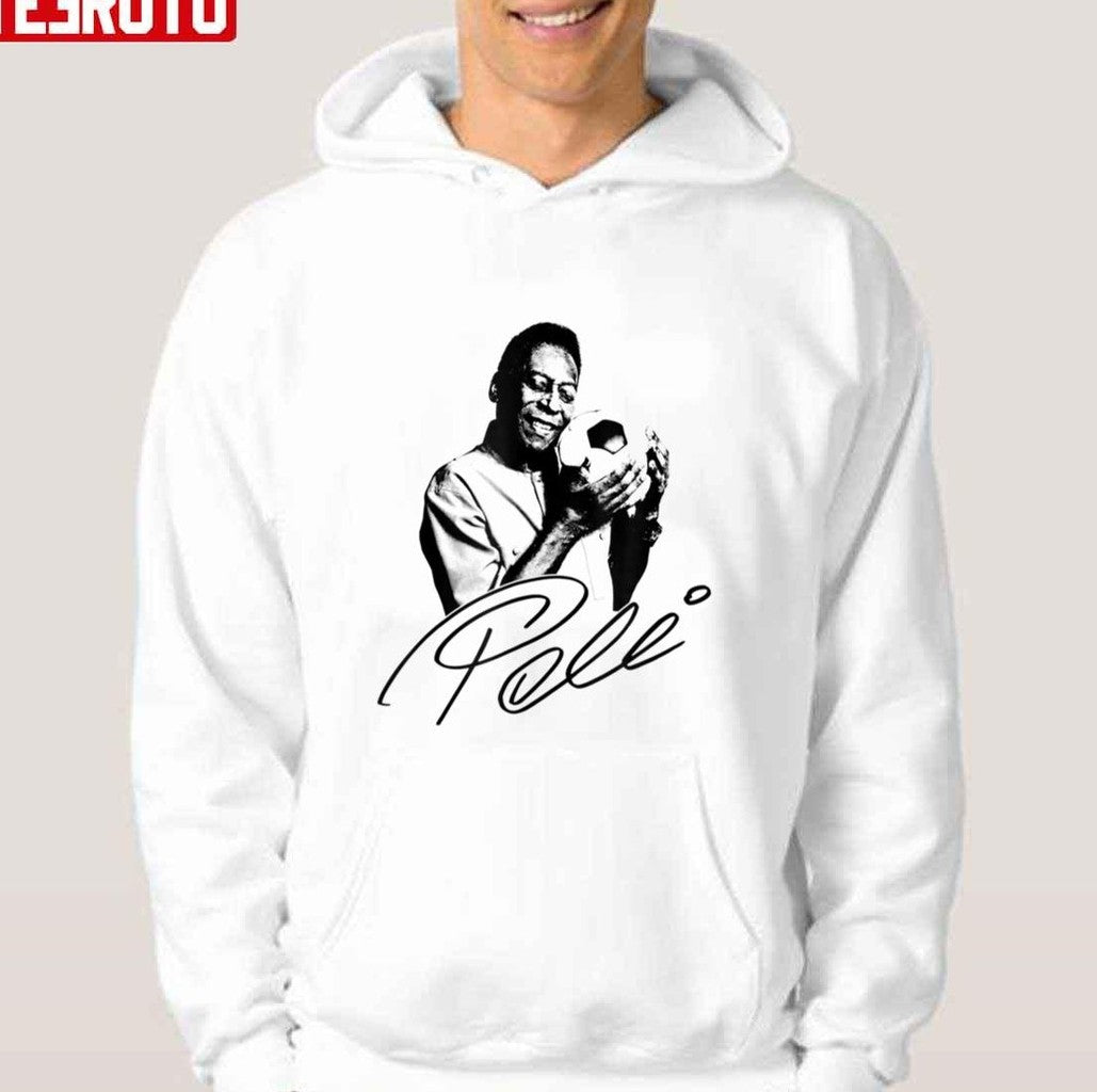 Pele Football Legend Player Pel Legends Live Forever Unisex Hoodie - T-Shirt, Sweatshirt, Hoodie