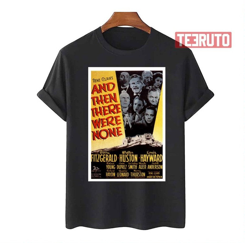 Movie Design And Then There Were None Unisex T-Shirt - T-Shirt, Sweatshirt, Hoodie
