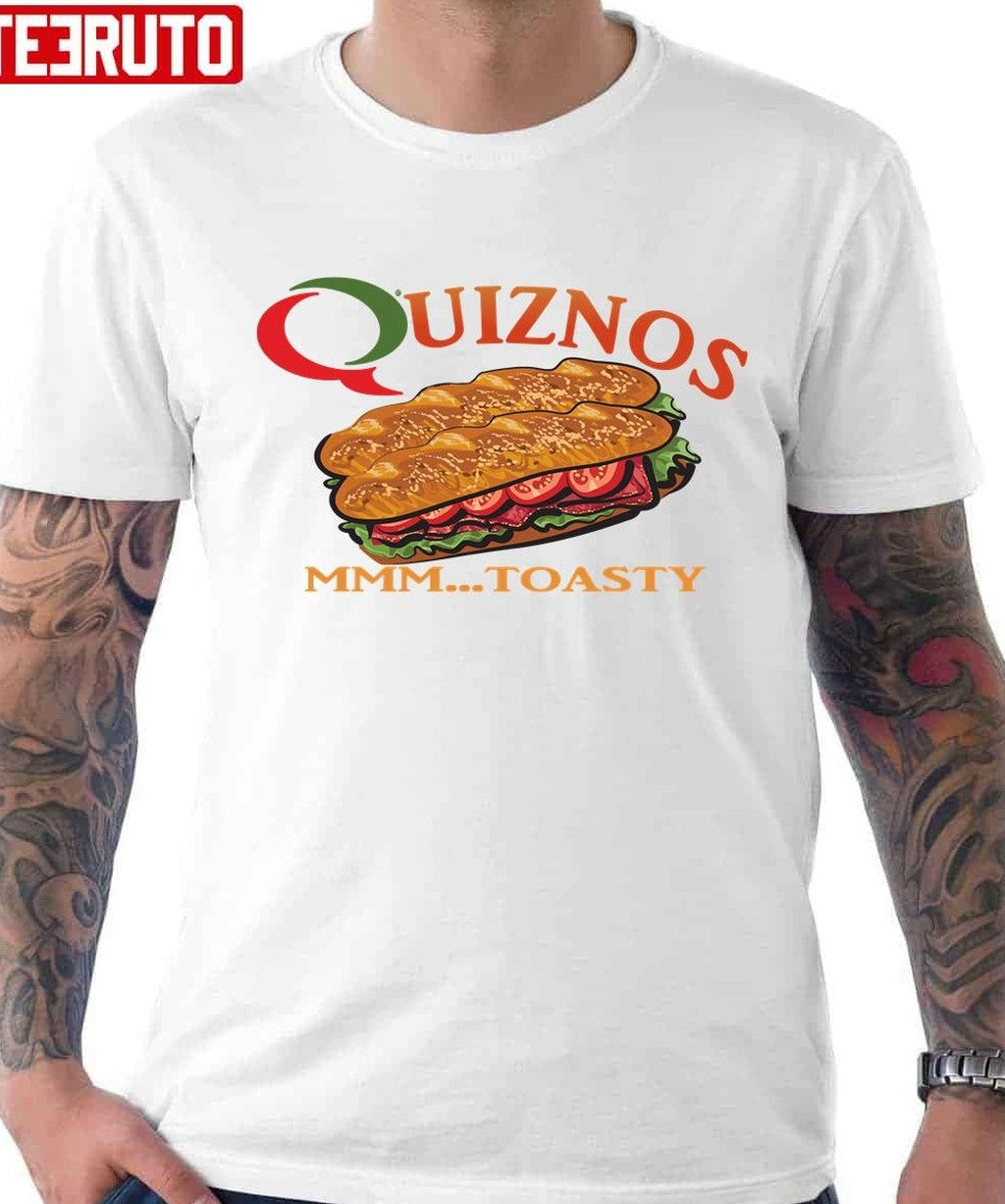 Quiznos Sandwich Mmm Toasty Unisex T-Shirt - T-Shirt, Sweatshirt, Hoodie