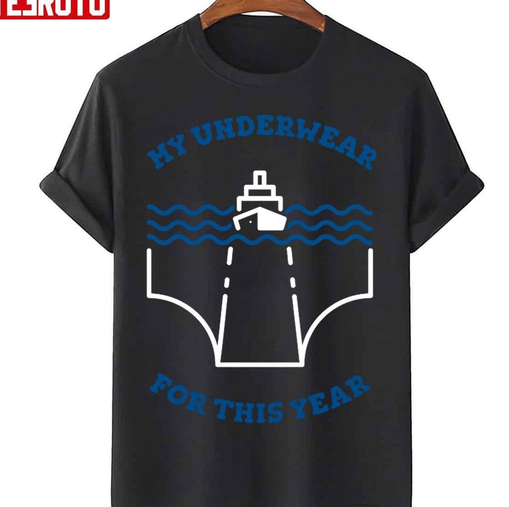 My Underwear For This Year Open Water Wild Swimming Unisex T-Shirt - T-Shirt, Sweatshirt, Hoodie