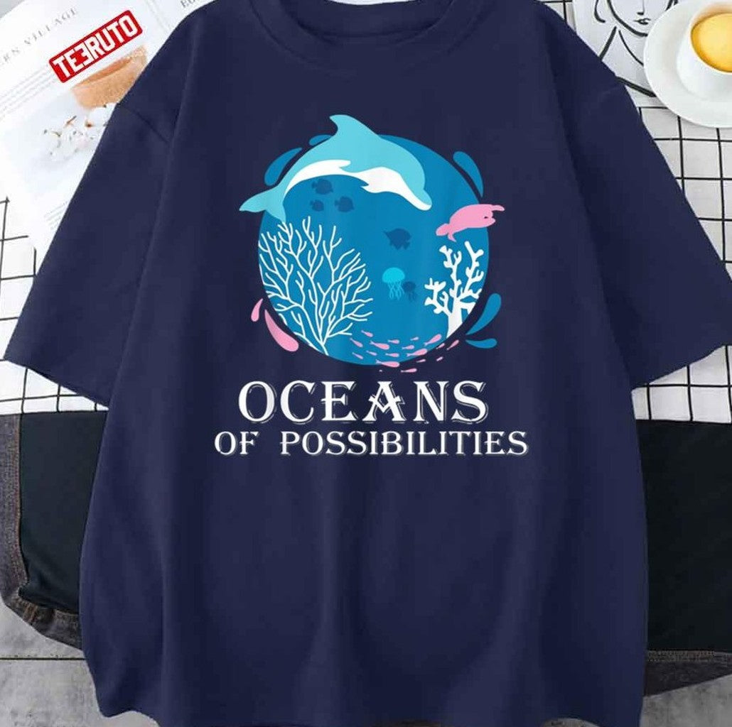 Oceans Of Possibilities Summer Reading Art Dolphin Unisex T-Shirt - T-Shirt, Sweatshirt, Hoodie