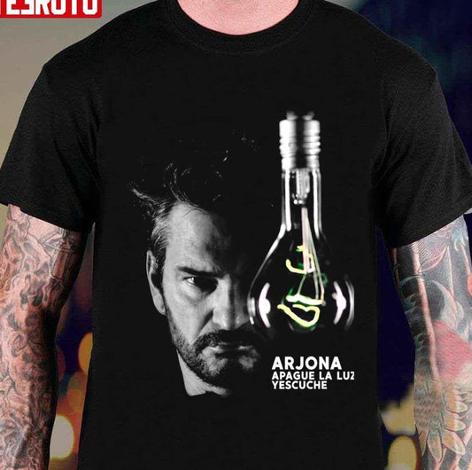 Apague La Luz Yescuche Ricardo Arjona Unisex T-Shirt - T-Shirt, Sweatshirt, Hoodie