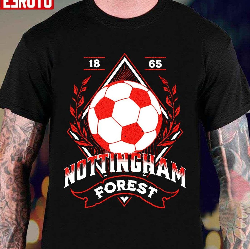 Nottingham Forest Football Fan Unisex T-Shirt - T-Shirt, Sweatshirt, Hoodie