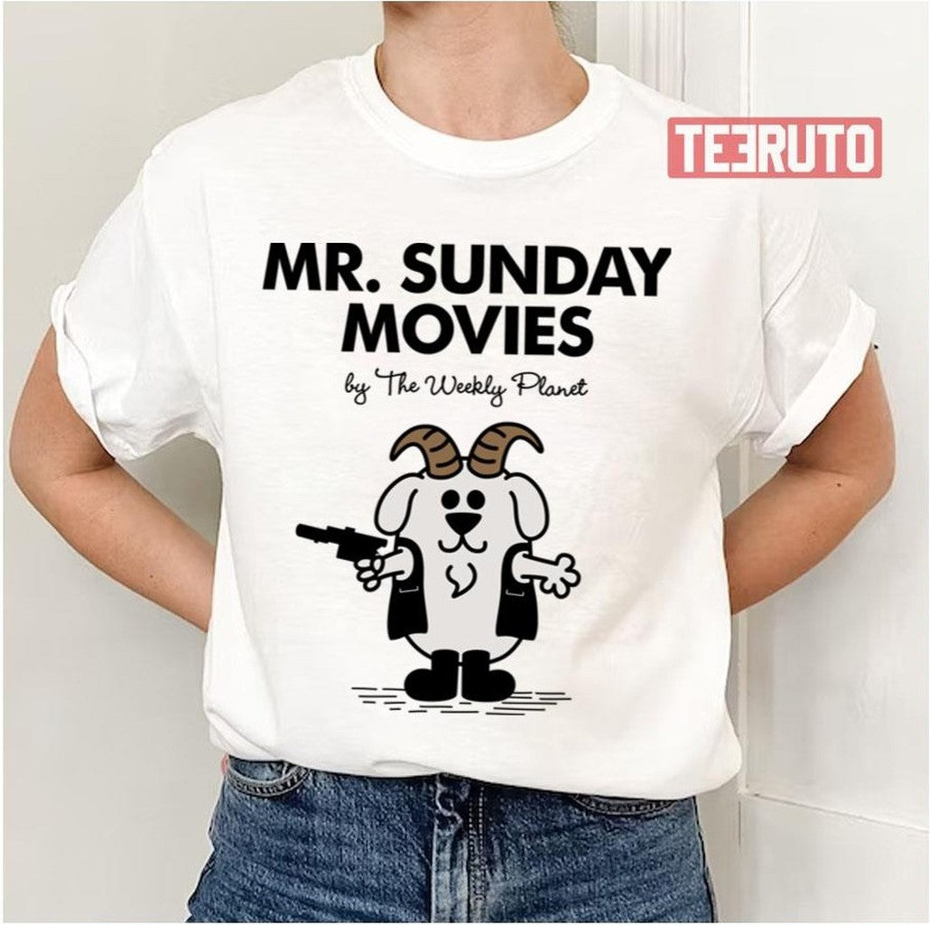 Mr Sunday Movies The Weekly Planet Unisex T-Shirt - T-Shirt, Sweatshirt, Hoodie