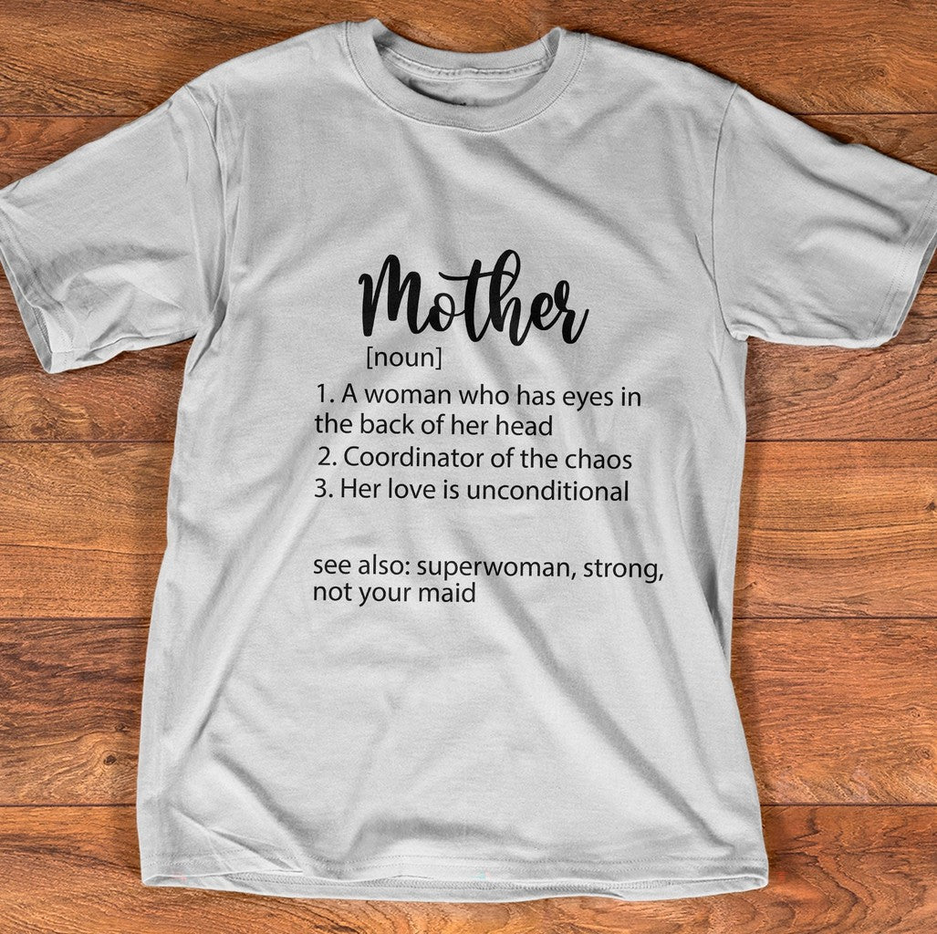 Mother Noun Superwoman Definition Unisex T-shirt - T-Shirt, Sweatshirt, Hoodie