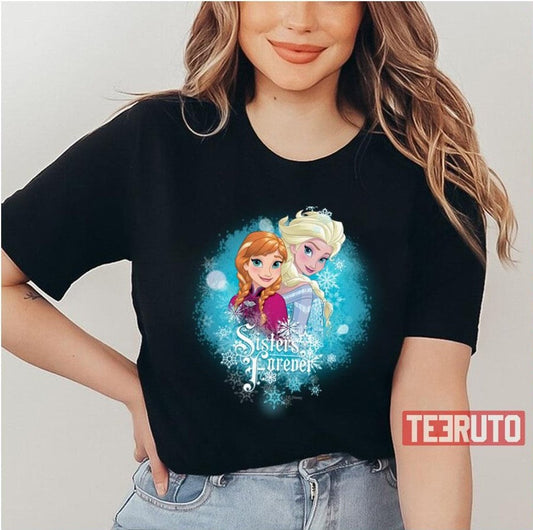 Anna And Elsa Sisters Forever Frozen Unisex T-Shirt - T-Shirt, Sweatshirt, Hoodie